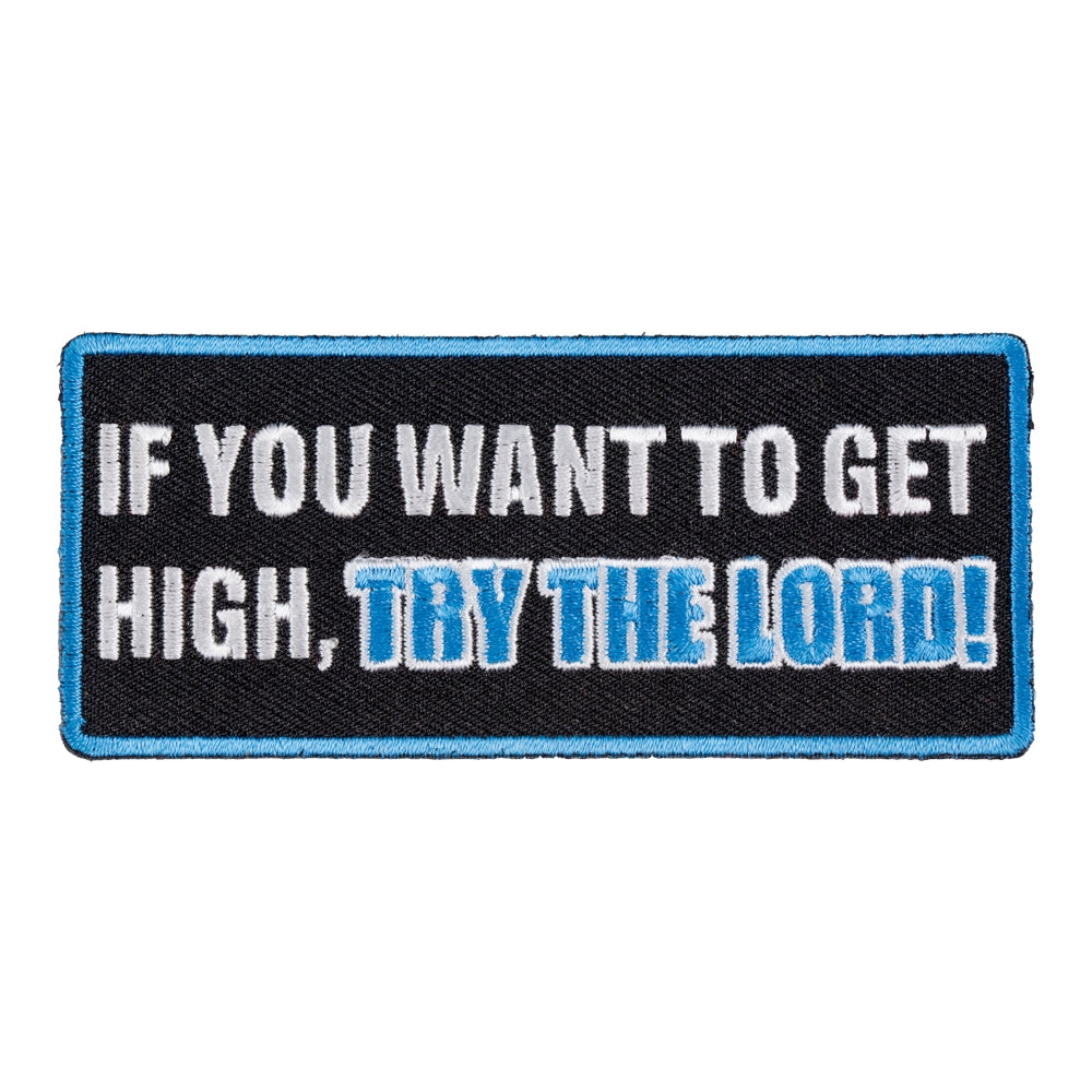 Get High Try The Lord Patch, Religious Inspirational Patches — product image