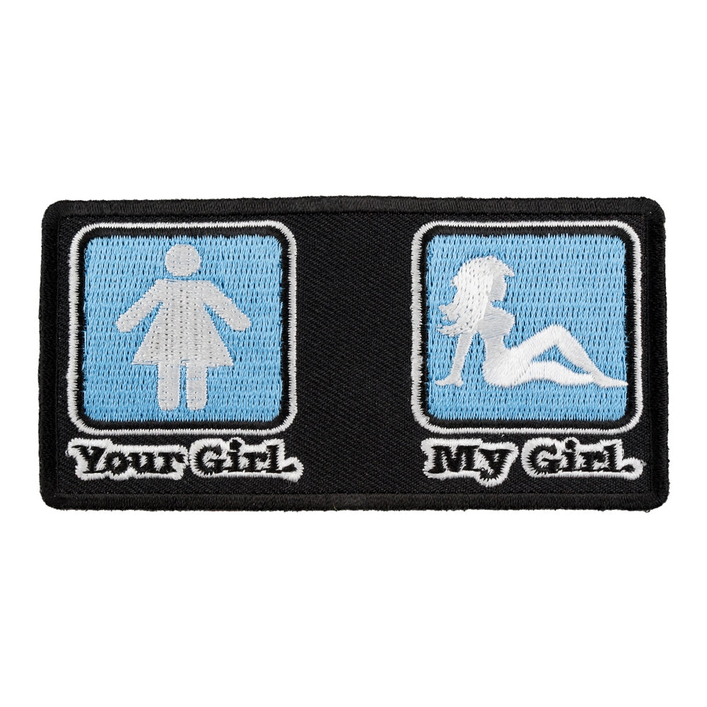 Your Girl My Girl Patch, Funny Sayings Patches — product image