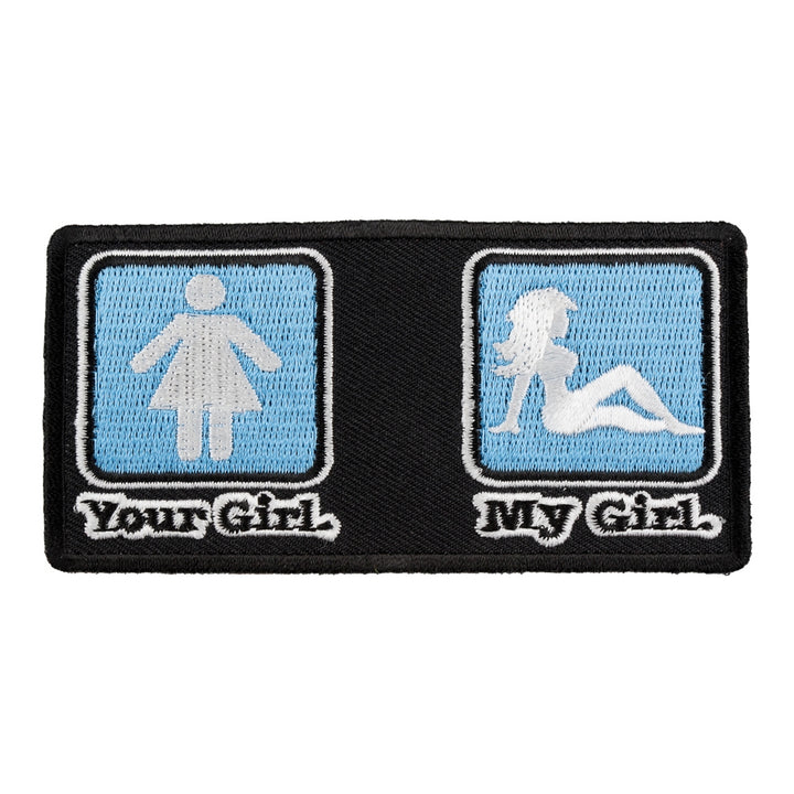 Your Girl My Girl Patch, Funny Sayings Patches — product image