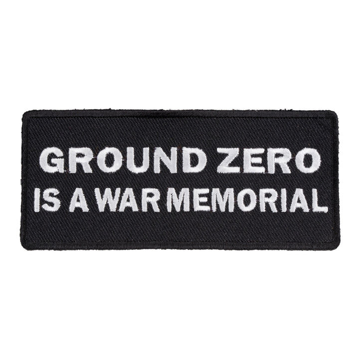 Ground Zero Is War Memorial Patch, 9-11 Memorial Patches — product image