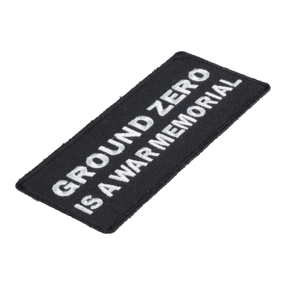 Ground Zero Is War Memorial Patch, 9-11 Memorial Patches — detail view 1