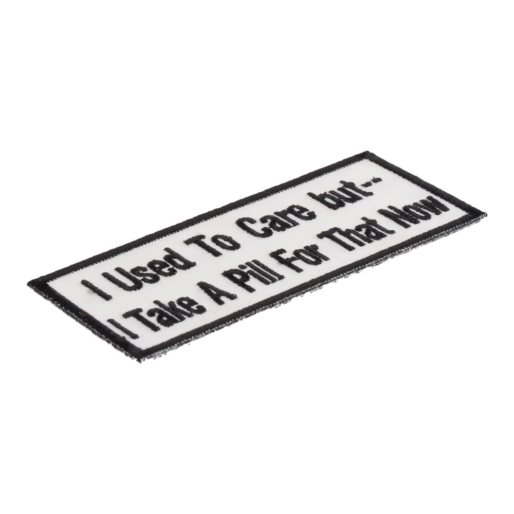 I Take A Pill For That Now Patch, Funny Patches — detail view 1