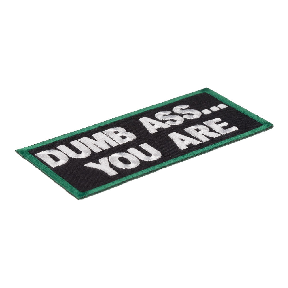 Dumb Ass...You Are Patch, Funny Patches — detail view 1