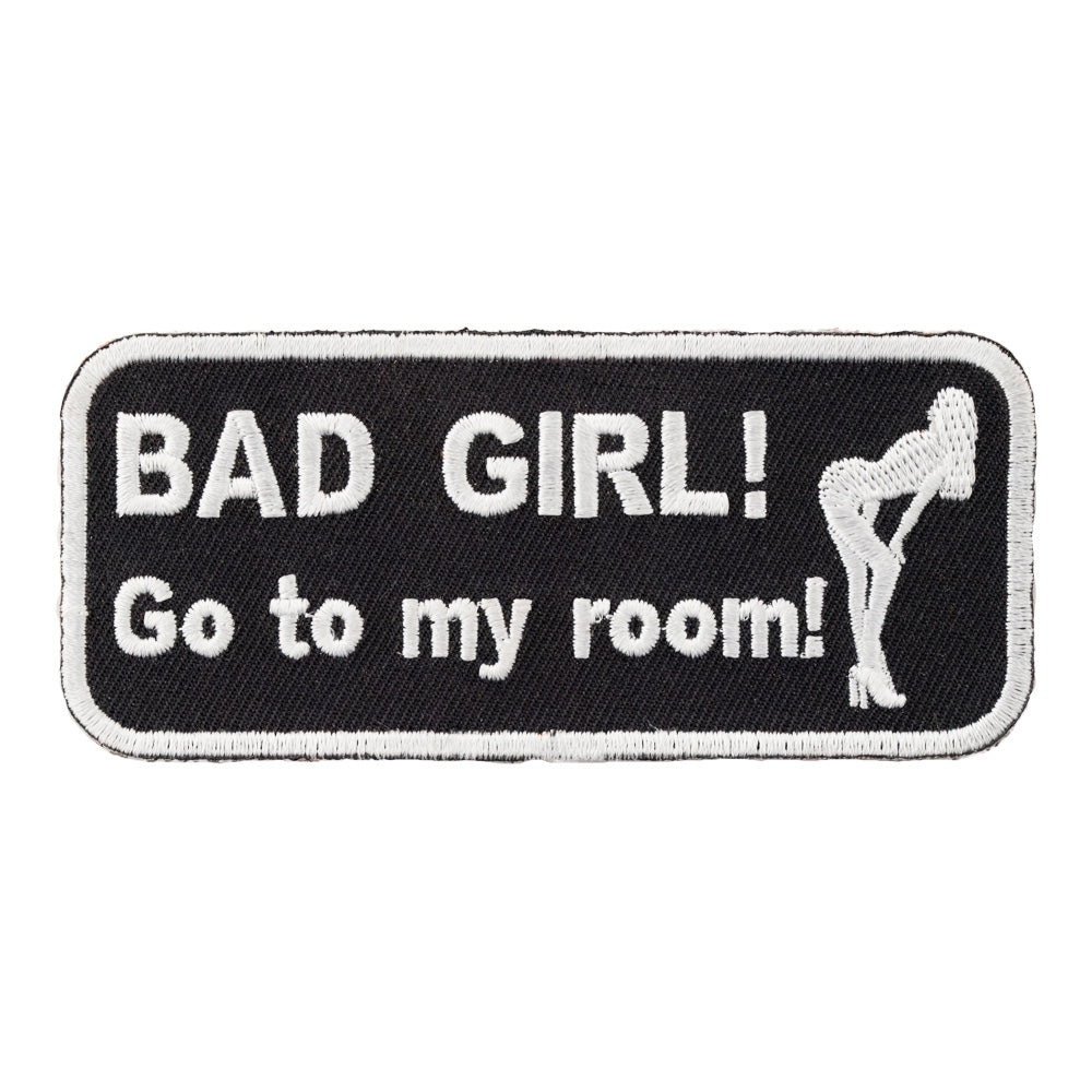 Bad Girl! Go To My Room Patch, Dirty Sayings Patches — product image