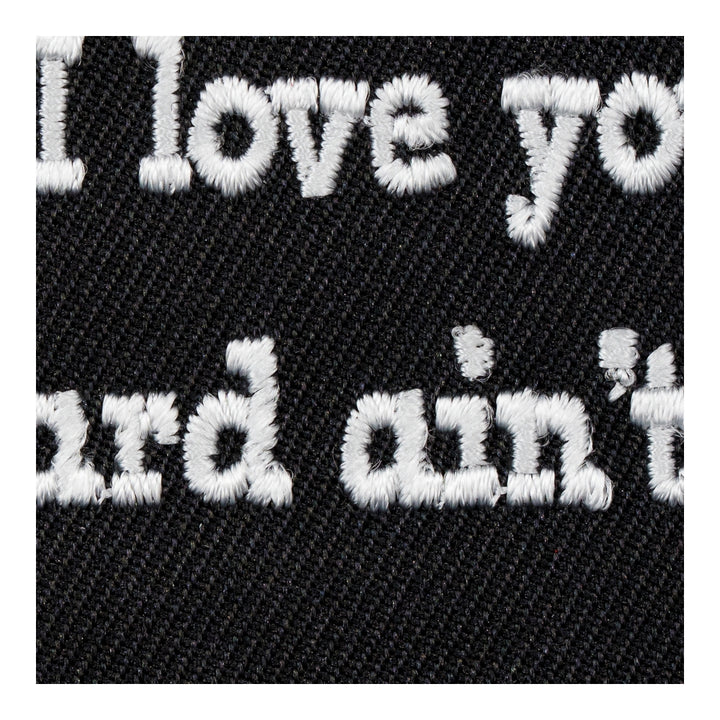 Of Course I Love You Patch, Vulgar Sayings Patches — detail view 2