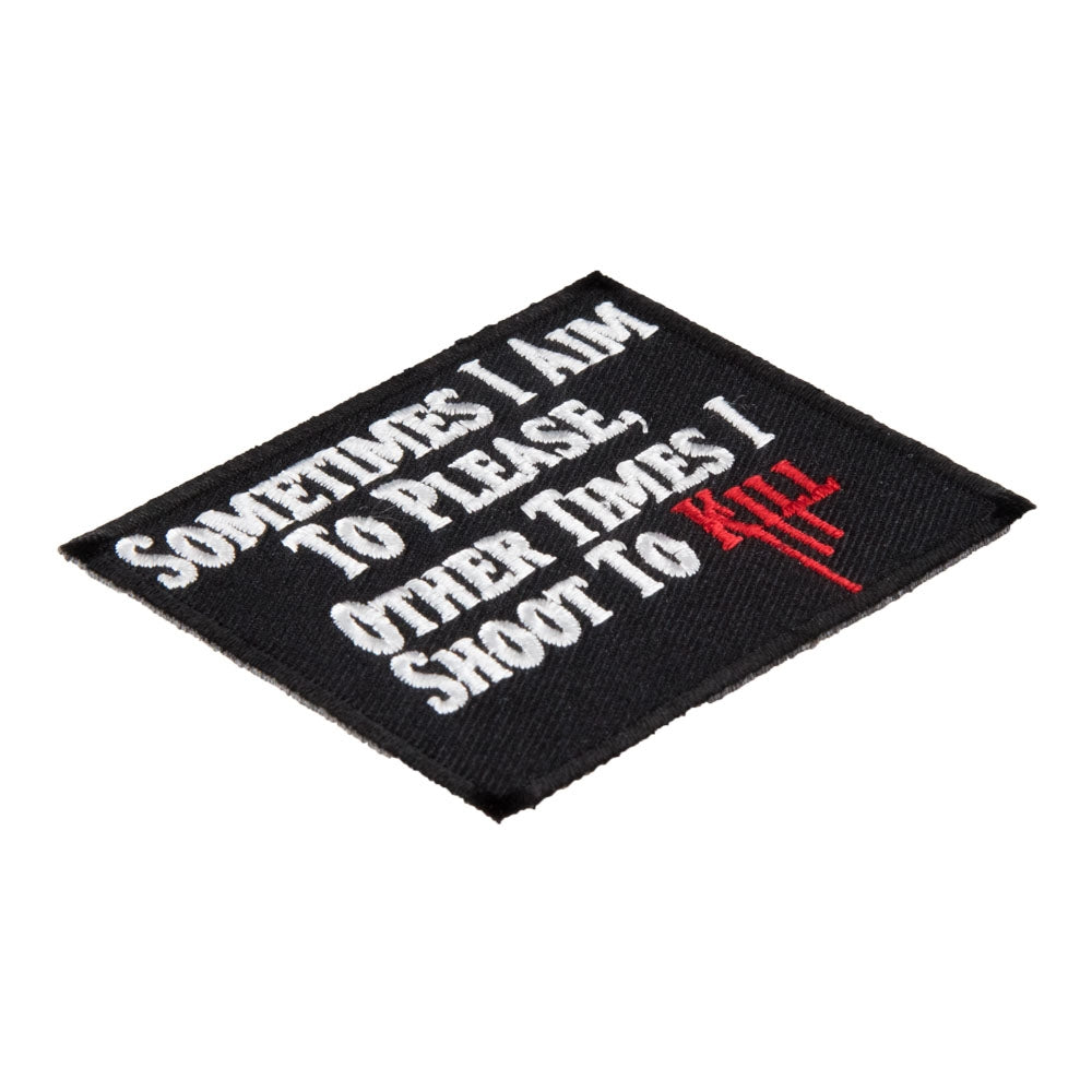 Sometimes I Aim To Please Patch, Funny Patches — detail view 1