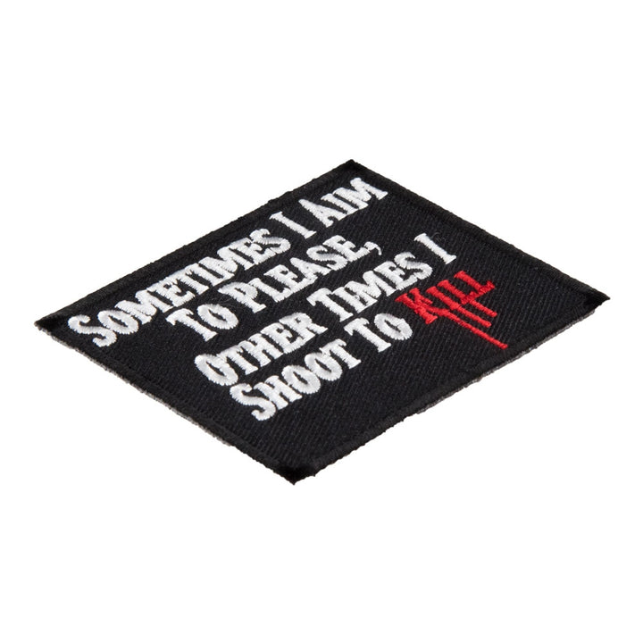 Sometimes I Aim To Please Patch, Funny Patches — detail view 1