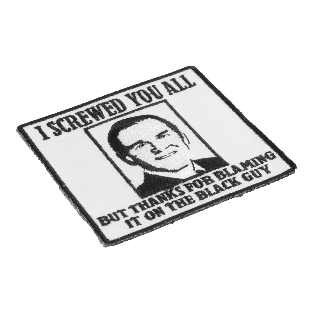 I Screwed You All George W. Bush Patch, Political Patches — detail view 2