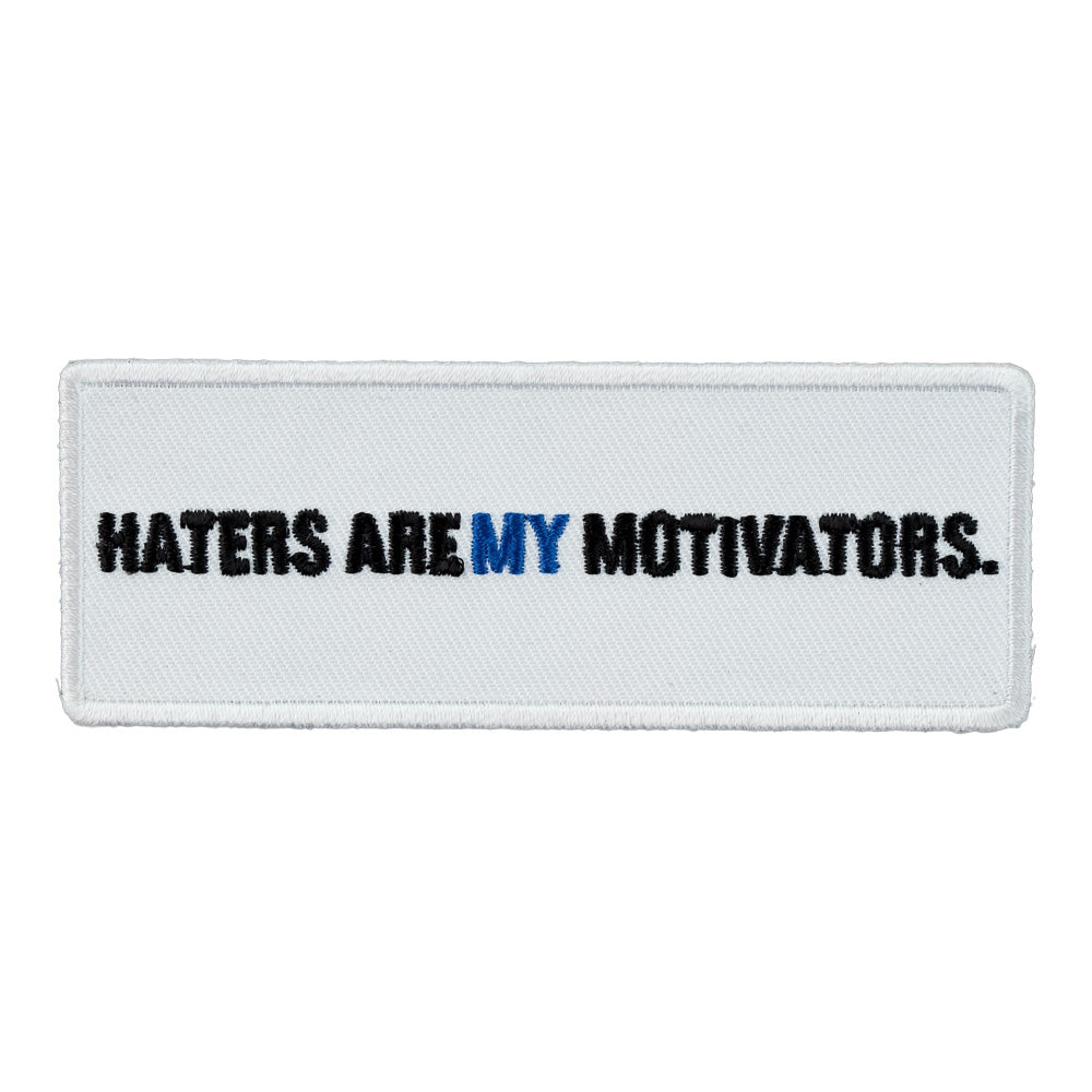 Haters Are My Motivators Patch, Funny Inspirational Patches — product image