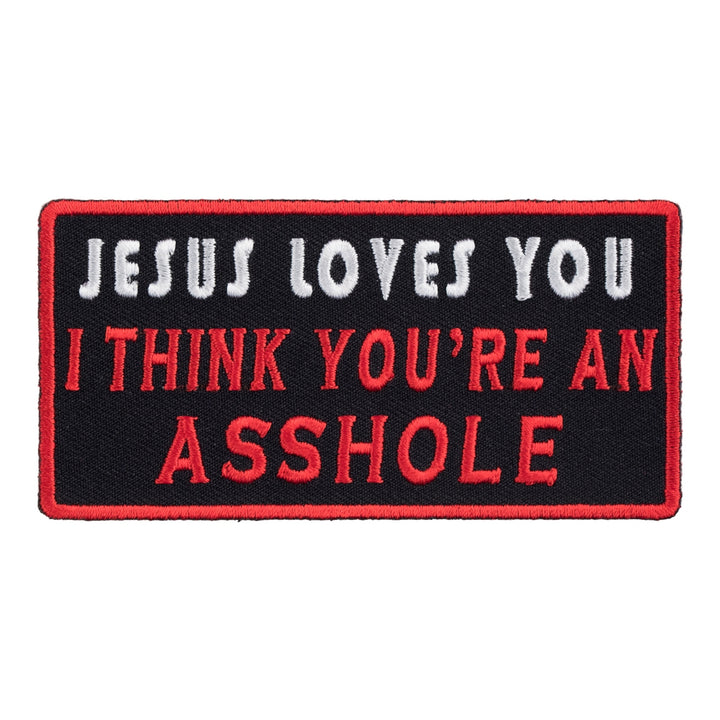 Jesus Loves You Asshole Patch, Funny Christian Patches — product image