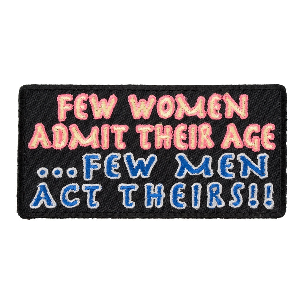 Few Women Admit Their Age, Funny Ladies Patches — product image