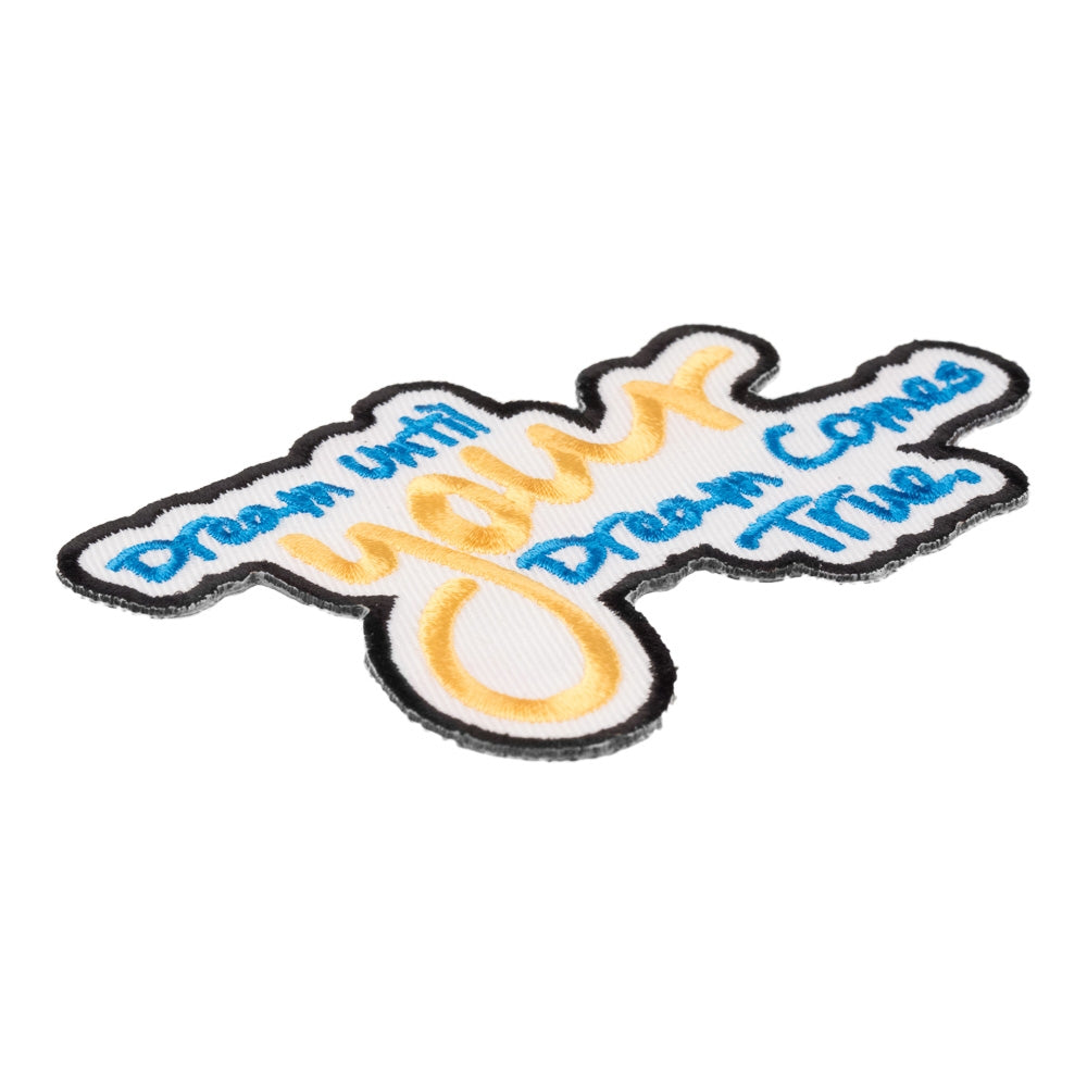 Dream Until Dreams Come True Patch, Inspirational Patches — detail view 1