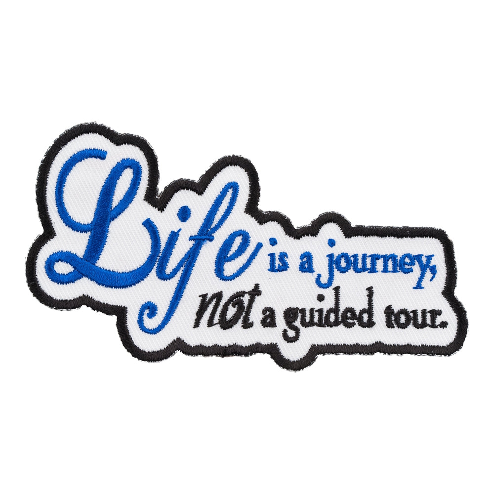 Life Is A Journey, Not A Tour Patch, Inspirational Patches — product image