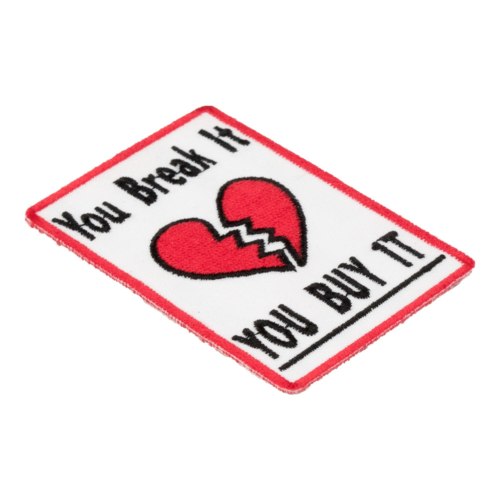 You Break It You Buy It Patch, Ladies Patches — detail view 1