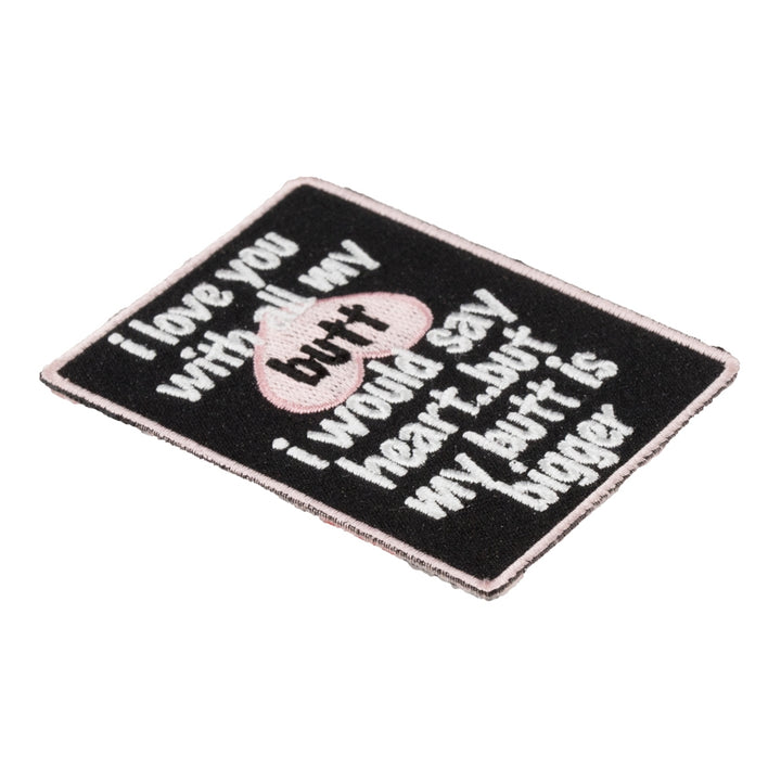 I Love You With All My Butt Patch, Funny Womens Patches — detail view 2