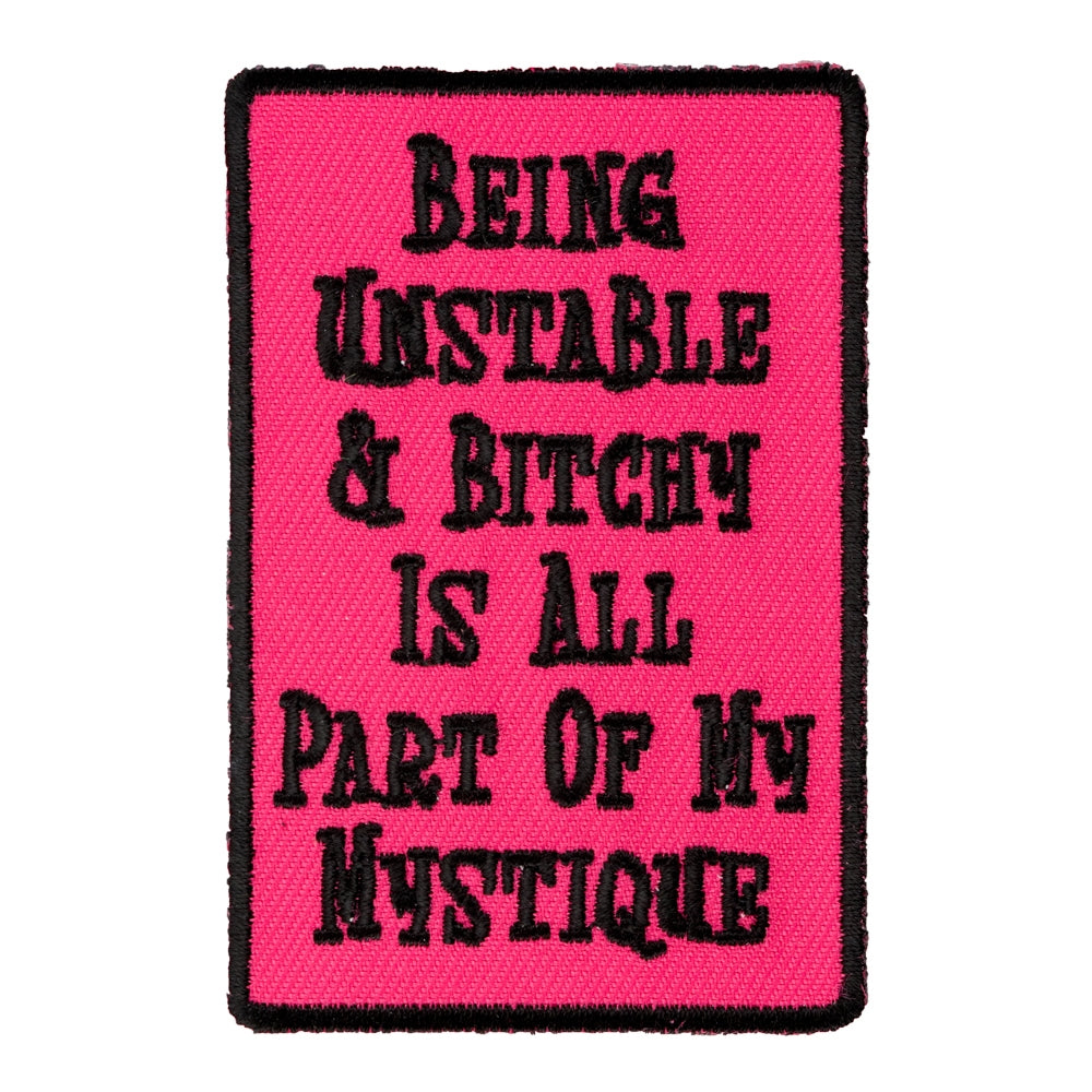 Being Unstable & Bitchy Patch, Funny Ladies Patches — product image