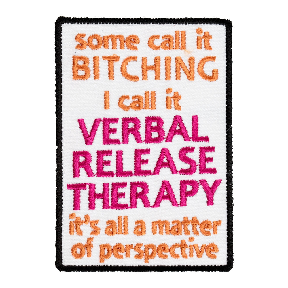 Bitching I Call It Verbal Release Therapy Patch, Women's Funny Patches — product image