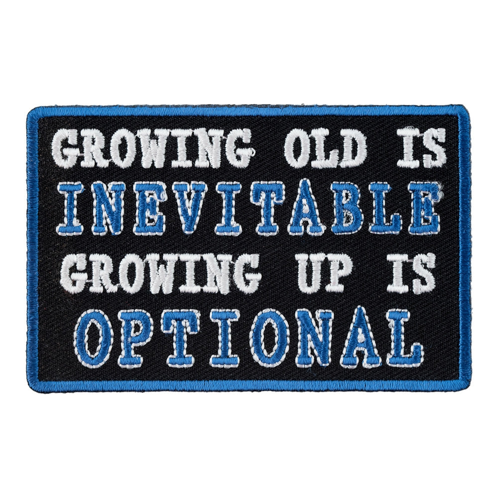 Growing Old Is Inevitable Patch, Biker Sayings Patches — product image