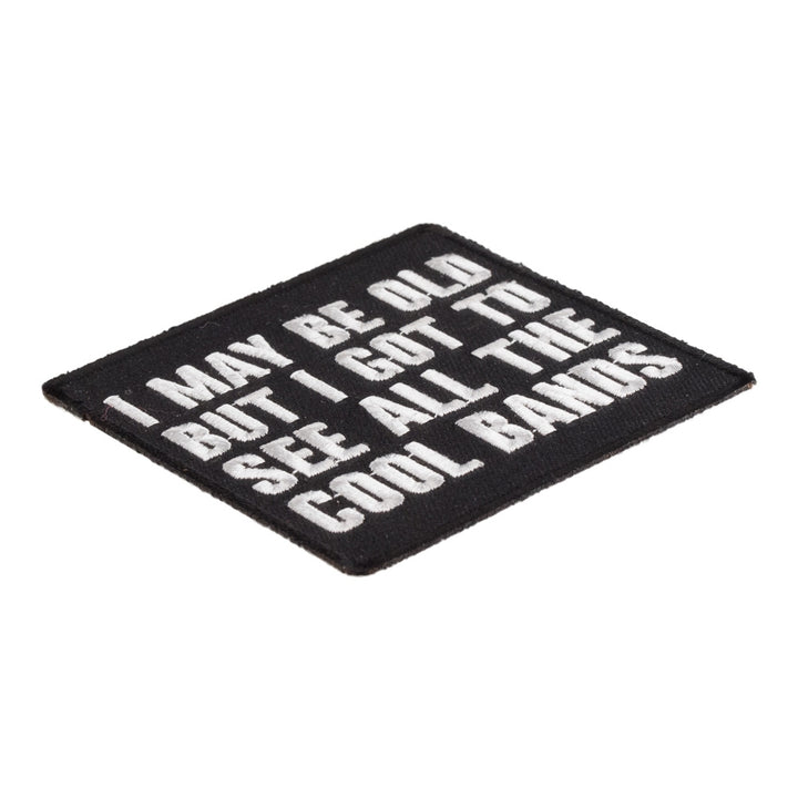 I May Be Old Cool Bands Patch, Funny Patches — detail view 1