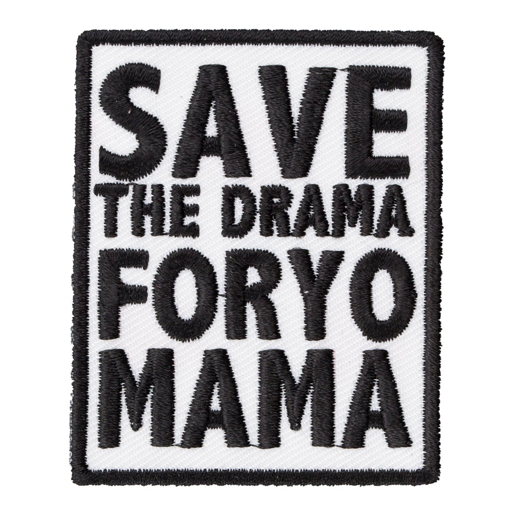 Save The Drama Yo Mama Patch, Funny Patches — product image