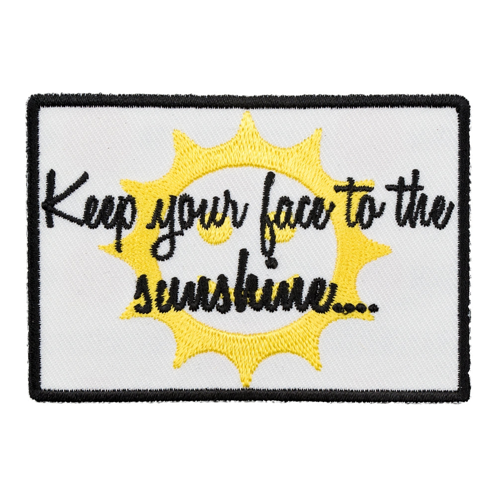 Keep Your Face To The Sunshine Patch, Inspirational Patches — product image