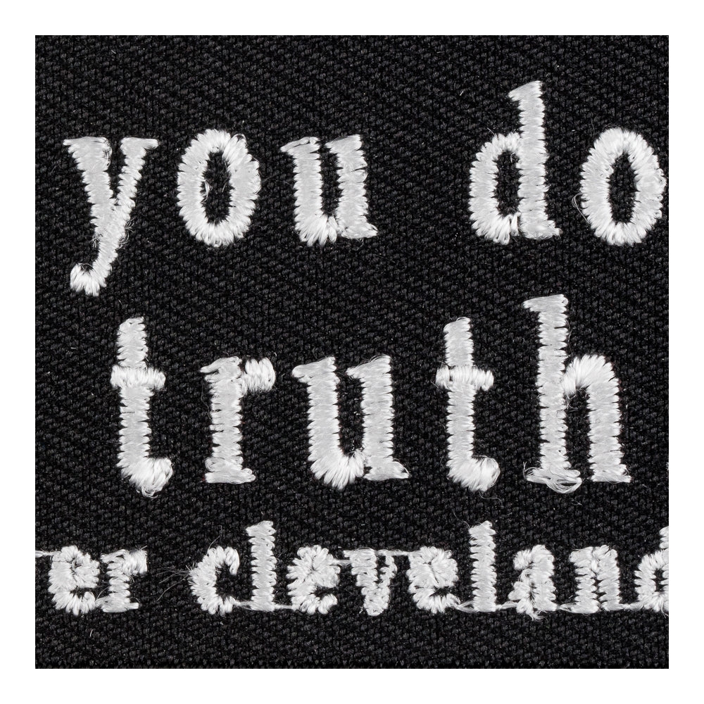 Whatever You Do Tell The Truth Patch, Sayings Patches — detail view 2