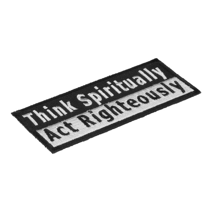 Think Spiritually Act Righteously Patch, Spiritual Patches — detail view 1