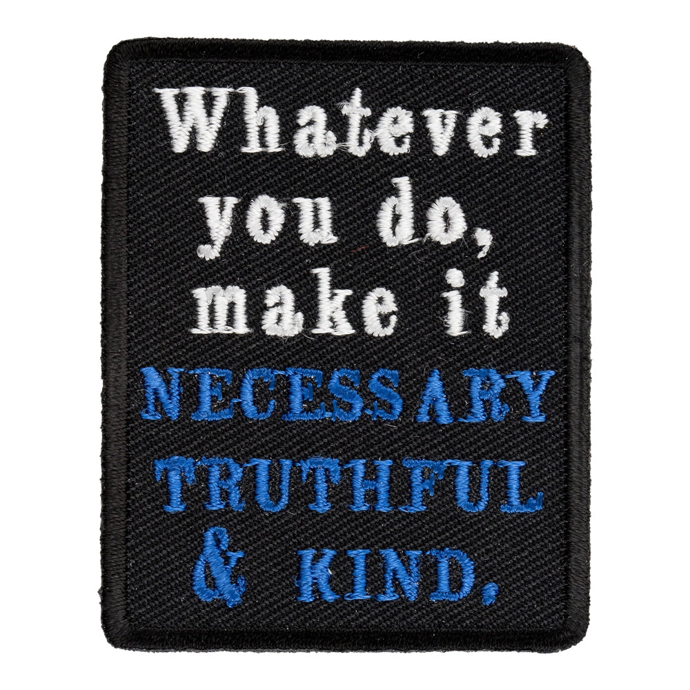 Whatever You Do Make It Necessary Patch, Uplifting Patches — product image