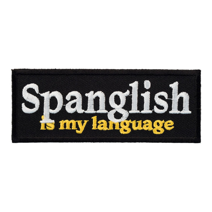 Spanglish Is My Language Patch, Latin American Patches — product image