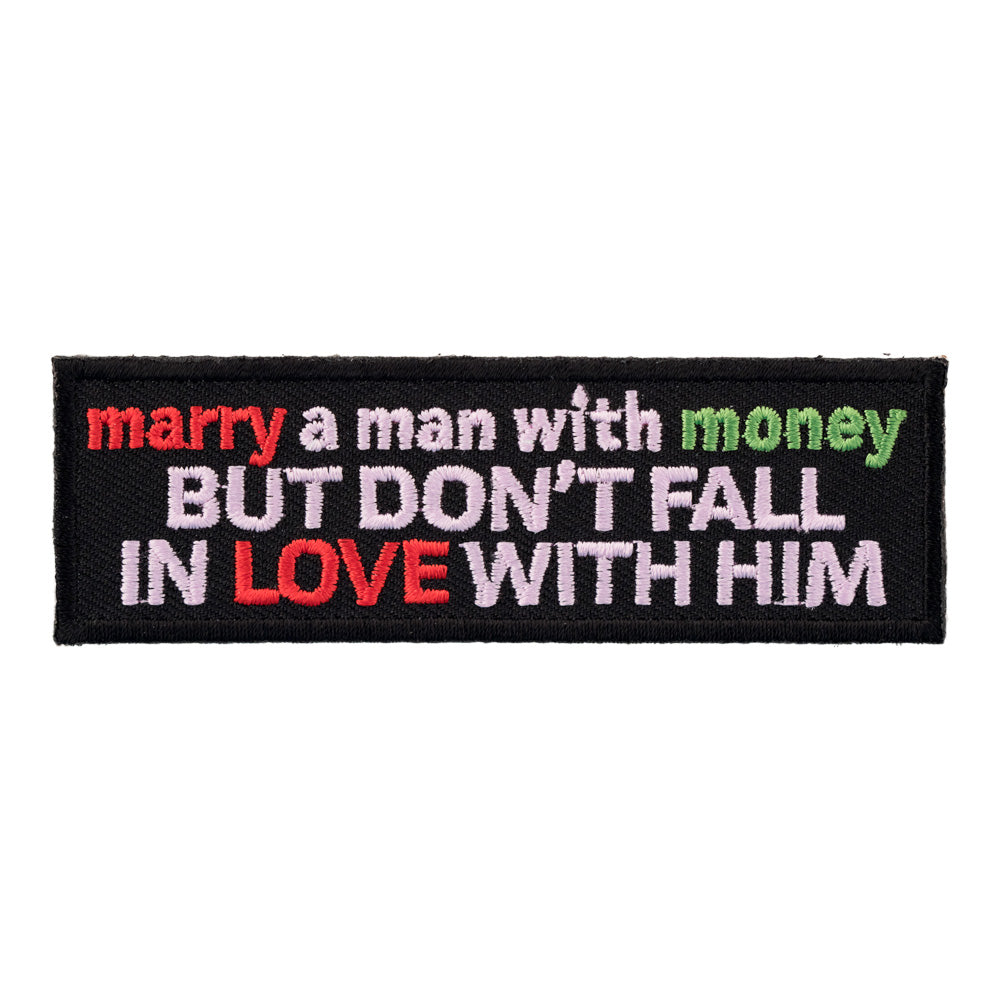Marry A Man With Money Patch, Sayings Patches — product image