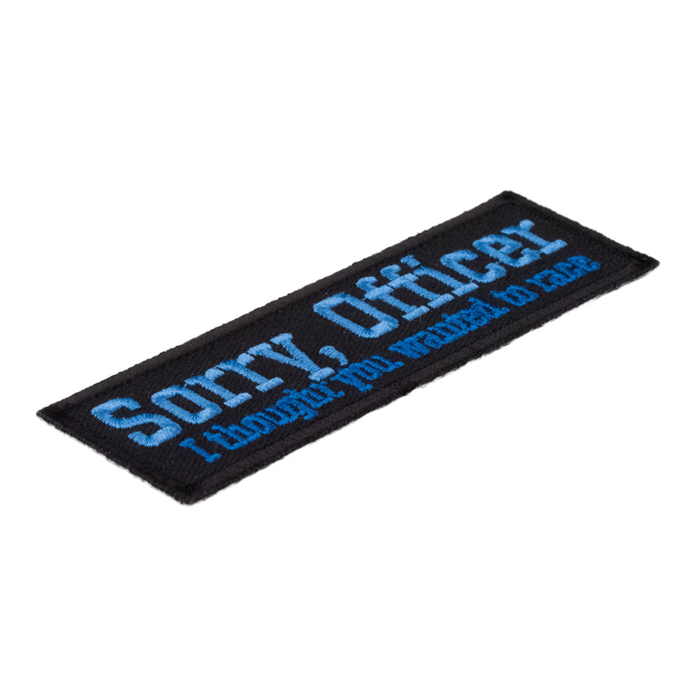 Sorry Officer Thought You Wanted To Race Patch, Sayings Patches — detail view 2