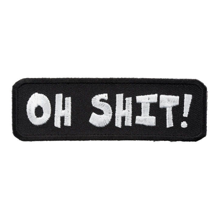 Oh Shit Black &amp; White Patch, Funny Sayings Patches — product image