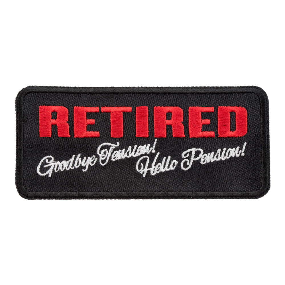 Goodbye Tension Hello Pension Patch, Retired Sayings Patches — product image
