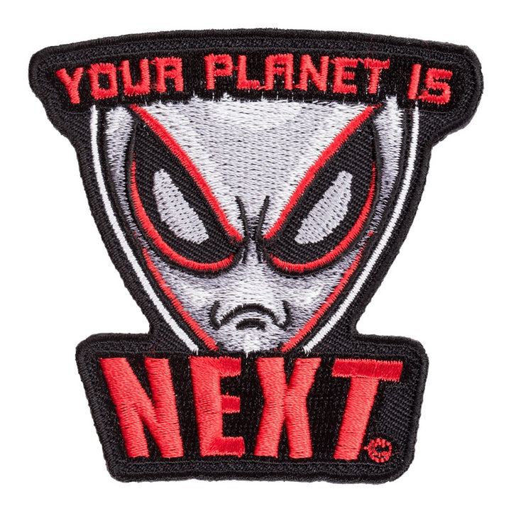 Your Planet Is Next Angry Alien Patch, Sci-Fi Alien Patches — product image