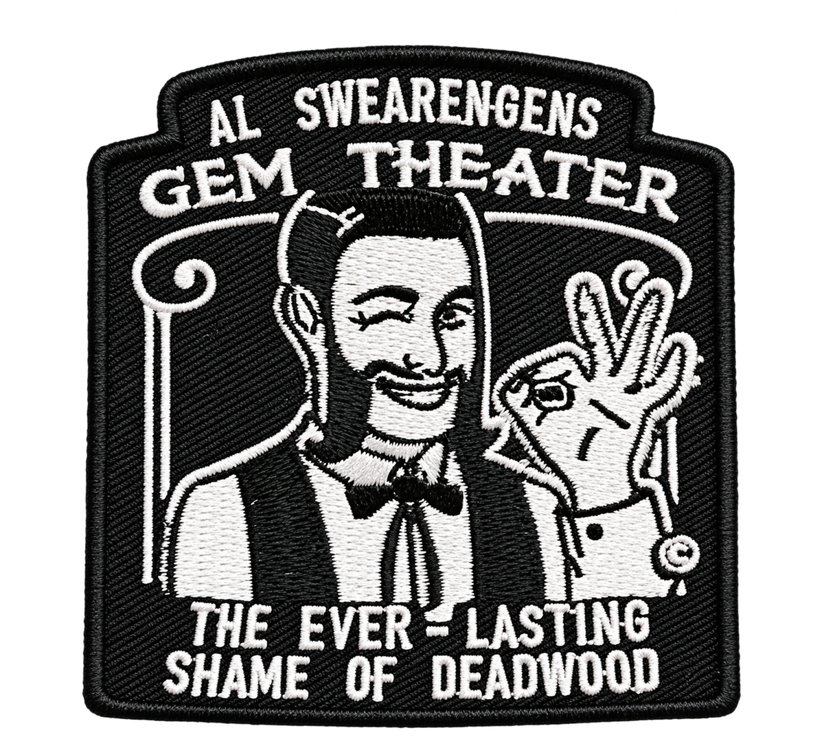 Al Swearengen’s Gem Theater Ever Lasting Shame of Deadwood Embroidered Patch — patch only