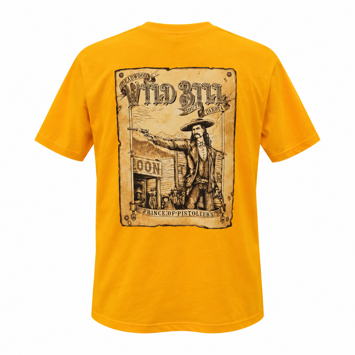 Gold Wild Bill Hickok Deadwood Prince of Pistoleers T-shirt, Western poster back design